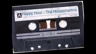 The Housemartins - Happy Hour