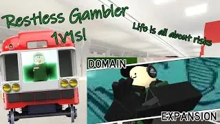 Restless Gambler 1v1s (jujutsu shenanigans)