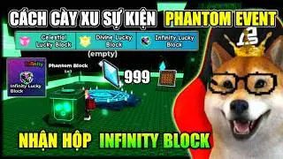 Cách Cày Xu Phantom Shard Nhận Hộp INFINITY Trong UPDATE Escape Tsunami For Brainrots | Roblox