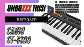 Unboxing Casio Keyboard (CT-S100)