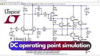 LTSPICE tutorial | DC operating point analysis in Sinhala | part 2