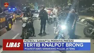 KOTA SEMARANG TERTIB KNALPOT BRONG‼️...LIBAS