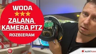 Pokaż kotku co masz w środku Kamera PTZ po Zalaniu Wodą Otwieram i Sprawdzam