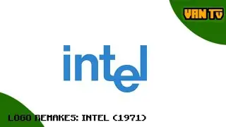VAN TV LOGO REMAKES • INTEL 1971