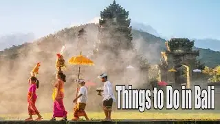 Things to Do in Bali II cinematic video