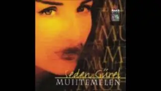 Seden Gürel - Muhtemelen (1996)