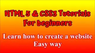 HTML and CSS Tutorials for Beginners