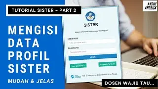 Cara Mengisi Data Di SISTER Dikti