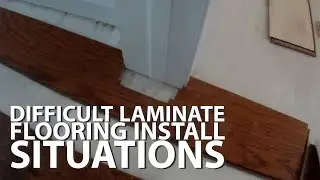 How to Install Laminate Flooring In Difficult Situations