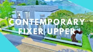 CONTEMPORARY FIXER UPPER // Fixing Our Build Challenge House // The Sims 4 Speed Build