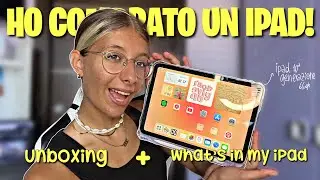 UNBOXING IPAD 10^ GENERAZIONE + WHAT’S ON MY NEW IPAD🌟📲