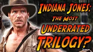 Is Indiana Jones The Best Trilogy Ever?