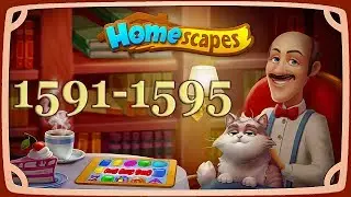HomeScapes level 1591, 1592, 1593, 1594, 1595