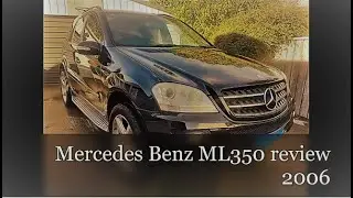 Mercedes Benz ML350 review 2006