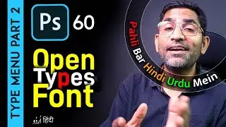 How to use OpenType font features in Photoshop Type Menu Part-2 | Class 60