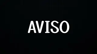 AVISO SOBRE O CANAL