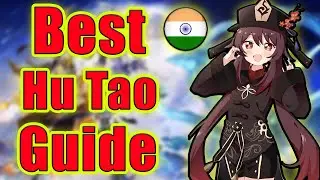 [Hindi] Ultimate Guide To Hu Tao (Full Updated F2P Guide)