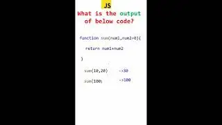 default parameters in javascript  | javscript interview questions | Javascript  