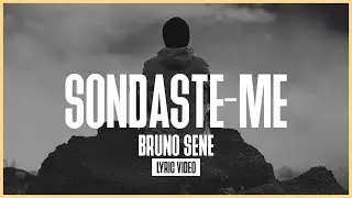 SONDASTE-ME / BRUNO SENE