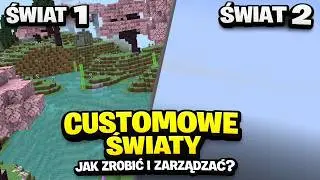JAK ZROBIĆ I ZARZĄDZAĆ CUSTOMOWYMI ŚWIATAMI (plugin MultiverseCore)