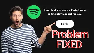 How to Fix Spotify Not Working | Playlist Empty Problem | 2025 Solution
