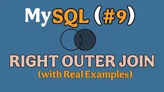What is SQL Right Outer Join || SQL Full Tutorial || MySQL Full course #9