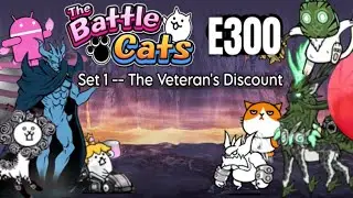 The Battle Cats E300 Event || Set 1 — The Veteran’s Discount (BCU custom stages, community event)