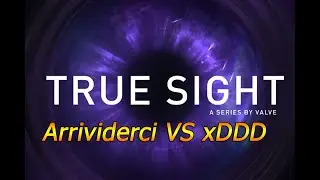 True sight Arrividerci vs XDDD