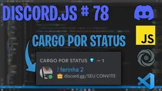 Sistema de Cargo por Status Personalizado (Custom Status Role) | Discord.js V13 #78