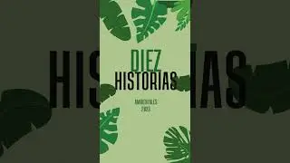Diez historias ambientales 2023