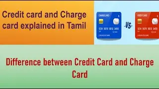 Difference between Charge Card and Credit Card