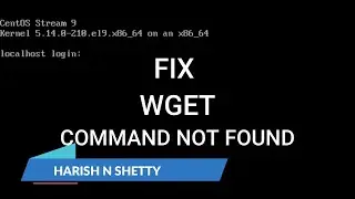 fix the missing wget command not Found Centos | fix command not found wget in kali Linux