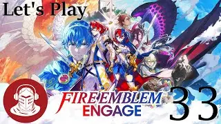 THE SAGE LORD | Fire Emblem Engage - Let's Play Part 33