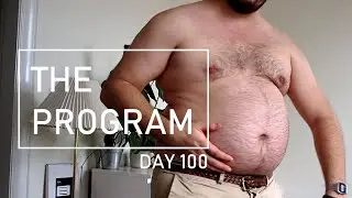 The Program: Day 100
