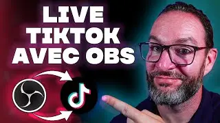 Comment faire un LIVE TIKTOK avec OBS