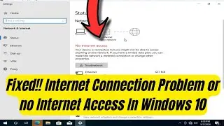 How to Fix Internet Connection Problem or no Internet In Windows 10