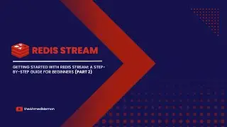 Getting Started with Redis Stream using C++  a Step-by-Step Guide for Beginners