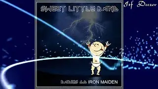 Sweet Little Band - Babies Go Iron Maiden Full Album (Deezer HiFi Audio) HD