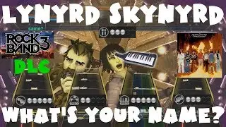 (+Keys) Lynyrd Skynyrd - What's Your Name - Rock Band 3 DLC Expert Full Band (November 30th, 2010)