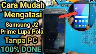 Cara Buka Kunci Hp Samsung J2 Prime Lupa Pola