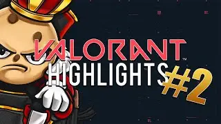 Valorant Highlights #2