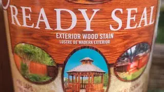 Ready Seal stain review:  Application and thoughts