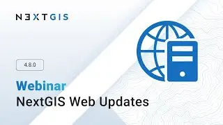 NextGIS Web Updates, Webinar 13.08.2024 (Eurasia and Africa)