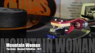 Needle Drop / The Kinks - Mountain Woman