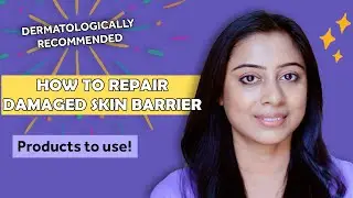 Damaged Skin Barrier | How to repair with  L'Oreal Paris Hyaluronic Acid Barrier Boosting Duo