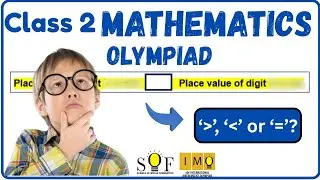Class 2 Maths Olympiad | SOF IMO class 2 olympiad practice problem | International Maths olympiad