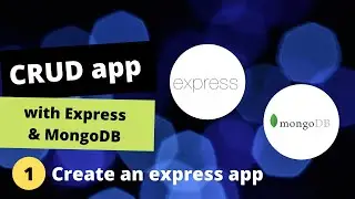 Create an CRUD Application with ExpressJS and MongoDB #1 Create an express app