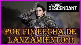 THE FIRST DESCENDANT- FECHA OFICIAL DE LANZAMIENTO + NUEVOS DESENDIENTES!!!!!