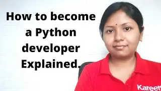 How to become a Python developer. Explained.