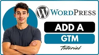 How to add Google Tag Manager code in WordPress (Easiest Way)(2026 Guide)